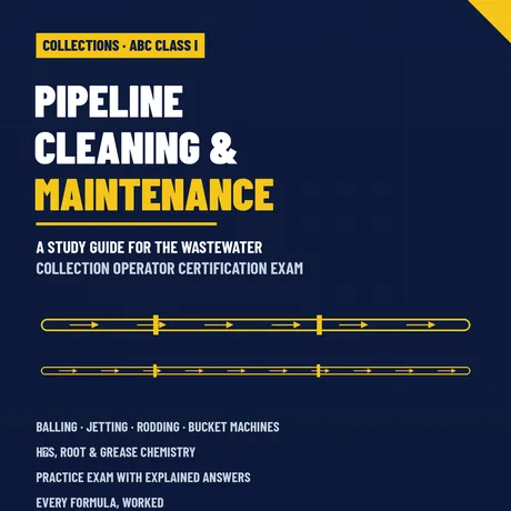 Pipeline Cleaning & Maintenance &mdash; Collection Operator Study Guide